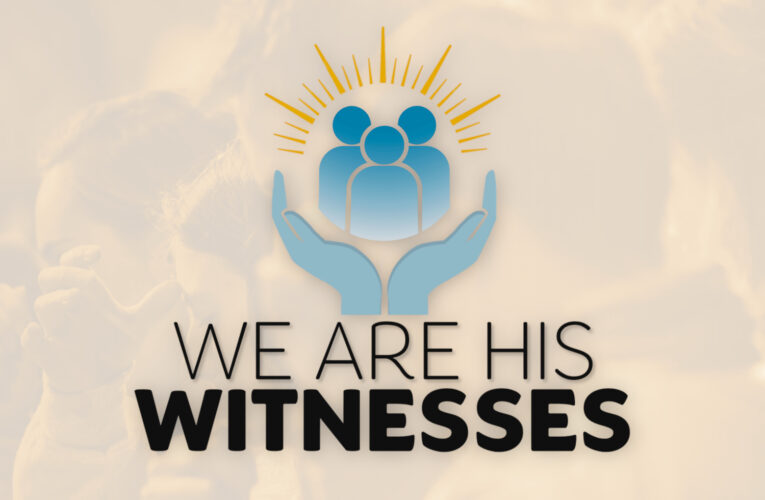 Archdiocese embarks on new missionary journey: We Are His Witnesses